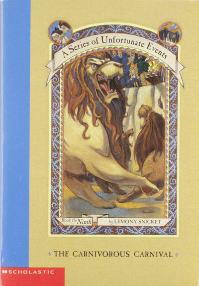 The Carnivorous Carnival (Series of Unfortunate Events #9)