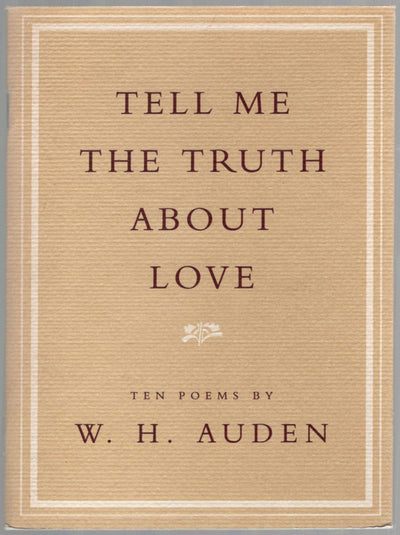 Tell Me the Truth About Love: Ten Poems