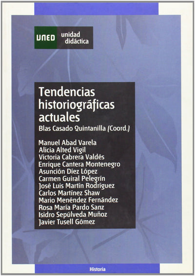 Tendencias historiográficas actuales