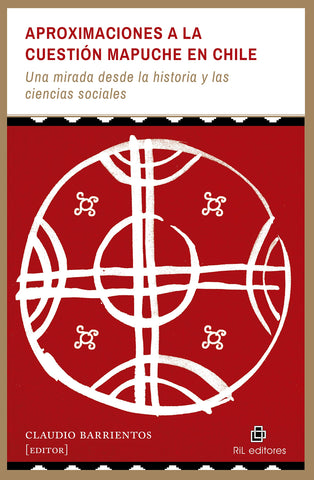 Aproximaciones a la cuestión mapuche