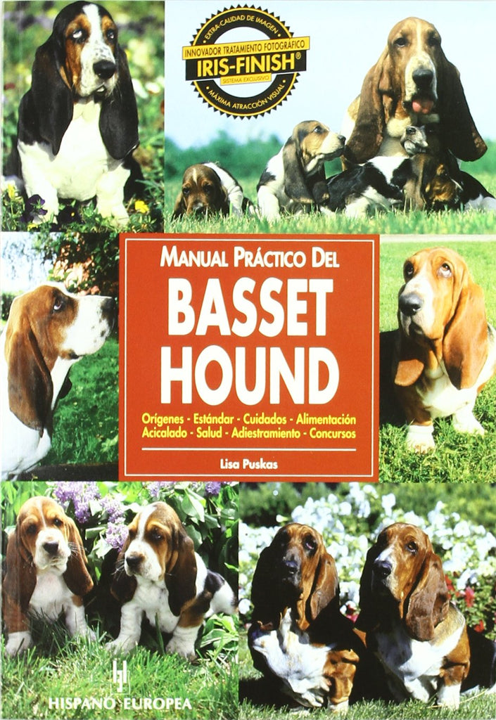 Manual práctico del basset hound (Animales De Compania) (Spanish Edition)