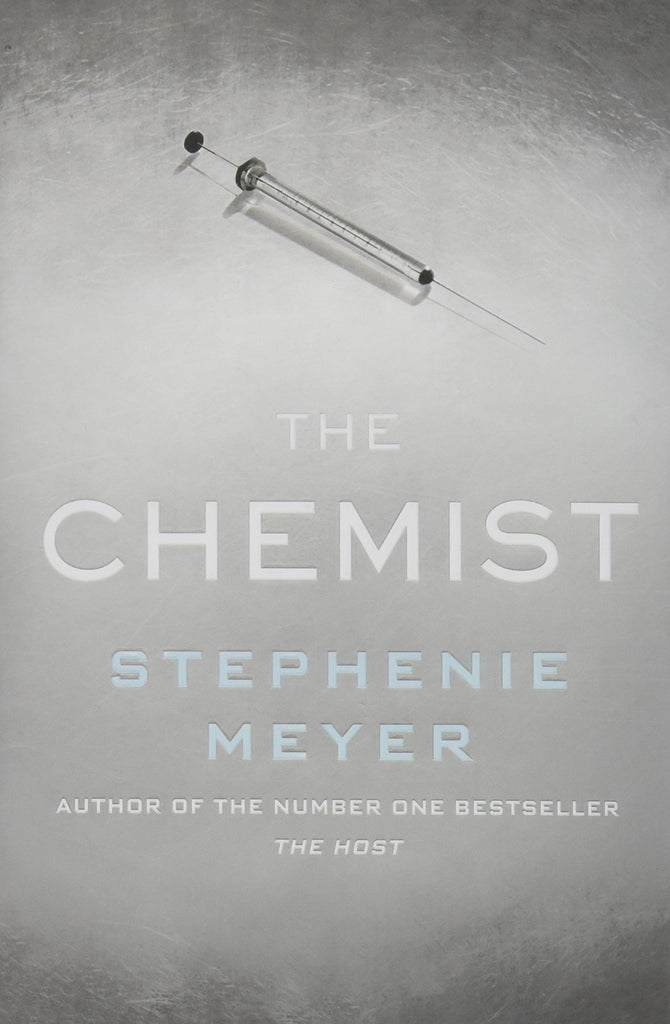 The Chemist: The compulsive, action-packed new thriller from the author of Twilight