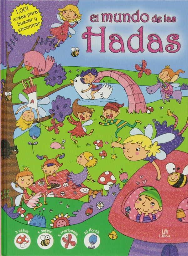 El Mundo de las Hadas (1001 cosas para buscar y encontrar