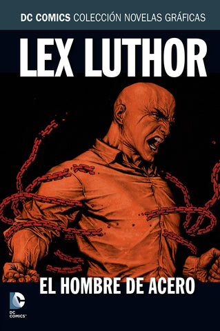 COLECCION NOVELAS GRAFICAS No.22:LEX LUTHOR..(17)