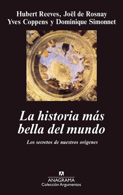 La historia más bella del mundo: (Los secretos de nuestros orígenes)