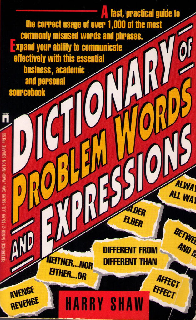 Dictionary of Problem Words and Expression: Dictionary of Problem Words and Expression
