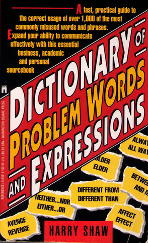 Dictionary of Problem Words and Expression: Dictionary of Problem Words and Expression