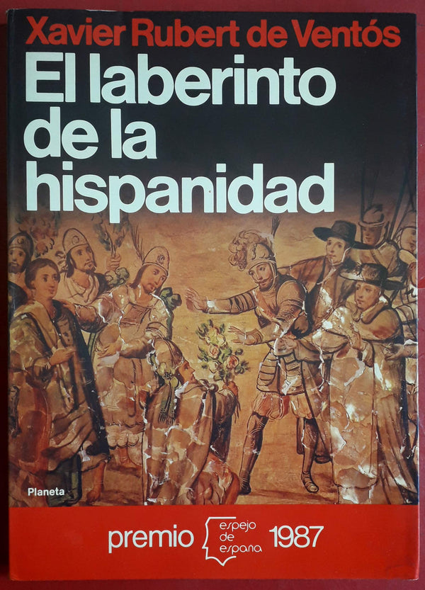 El laberinto de la hispanidad