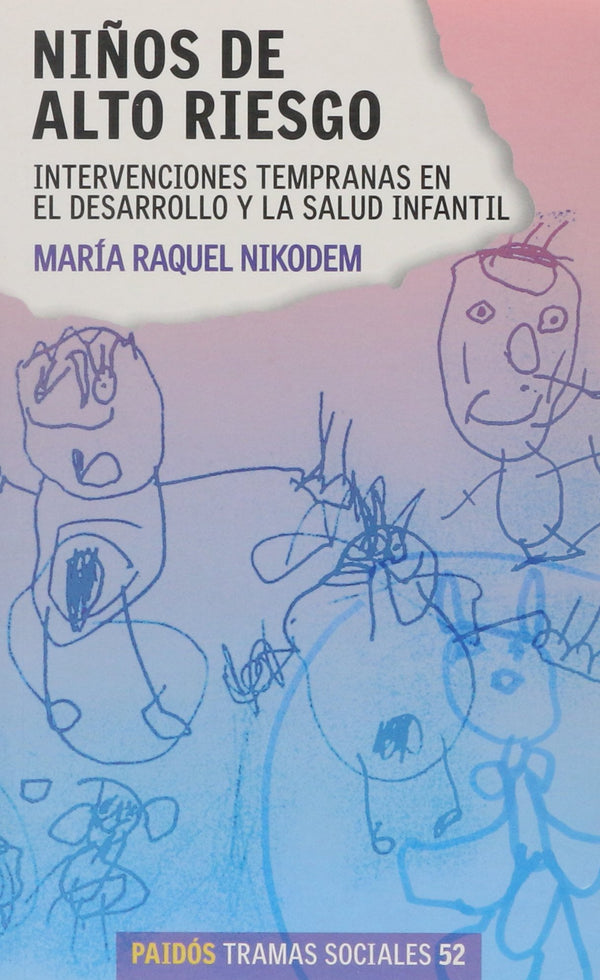 Niños de alto riesgo