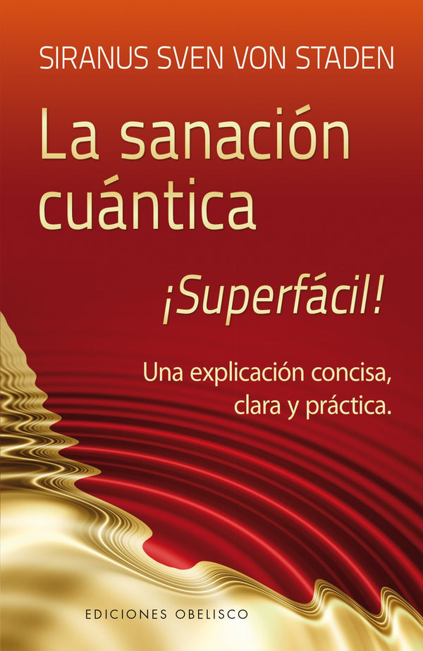 La sanación cuántica