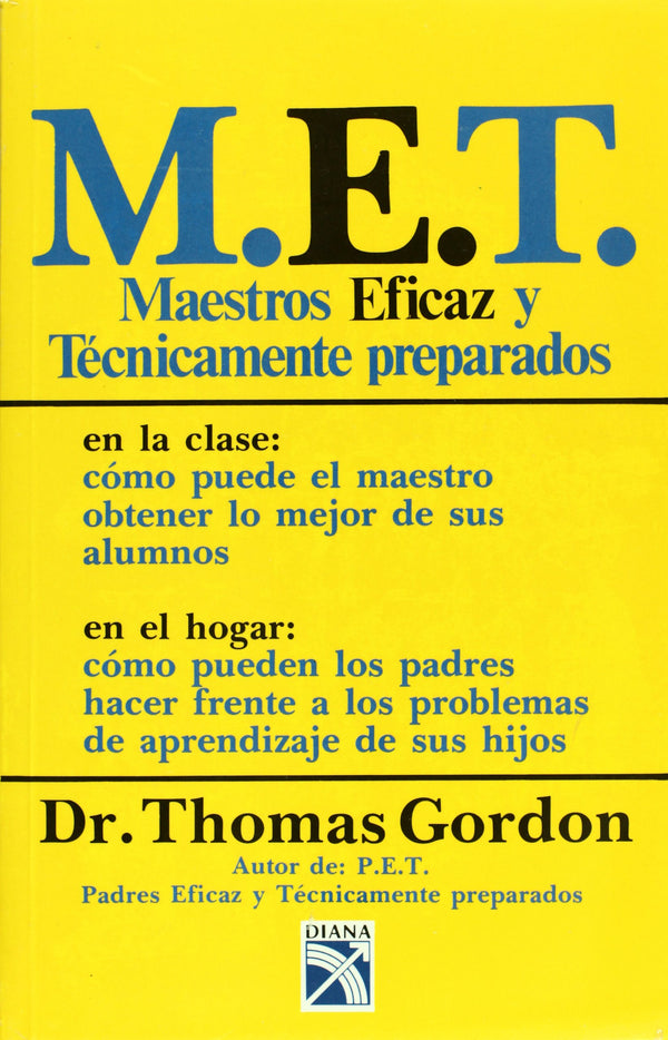 M. E. T. Maestros Eficaz Y Técnicamente Preparados