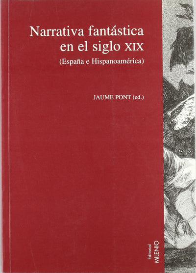 Narrativa fantástica en el siglo XIX: España e Hispanoamérica
