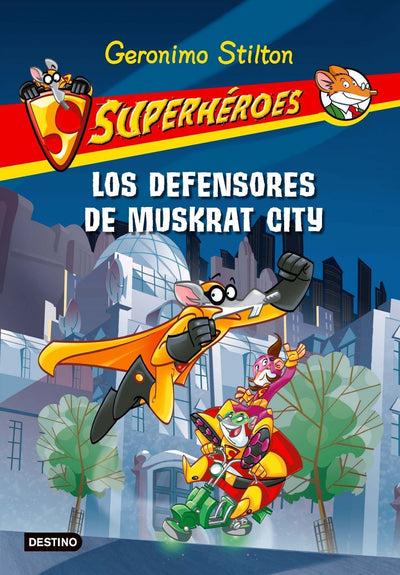 Los defensores de Muskrat city