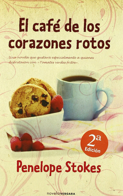 EL CAFE DE LOS CORAZONES ROTOS