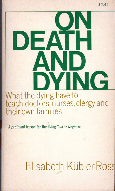 On Death and Dying