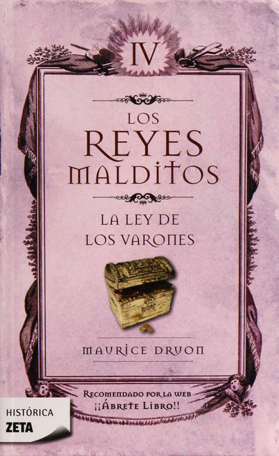 Los Reyes malditos IV. La ley de los varones