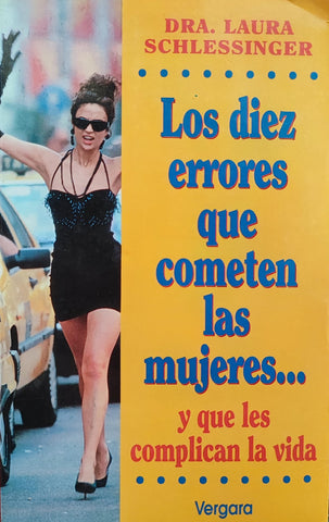 Los Diez Errores Que Cometen Las Mujeres