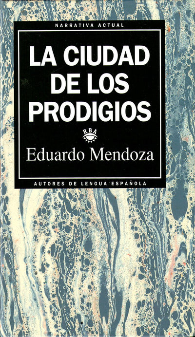 La Ciudad De Los Prodigios
