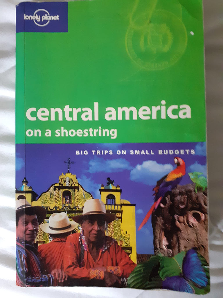 Lonely Planet Central America on a Shoestring