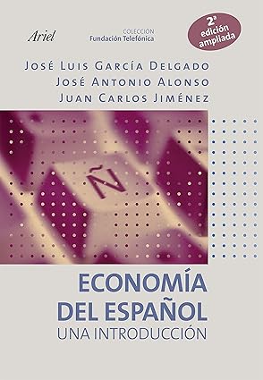 Economía del español. Una introducción