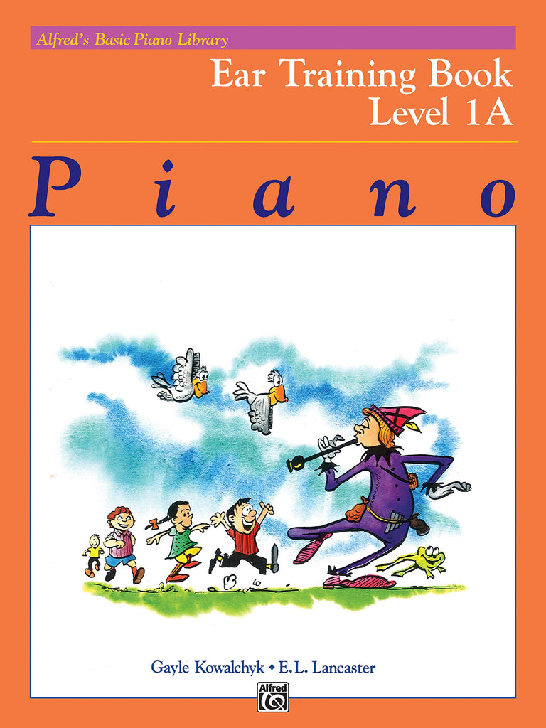 Alfred's Basic Piano Library Ear Training, Bk 1A (Alfred's Basic Piano Library, Bk 1A)