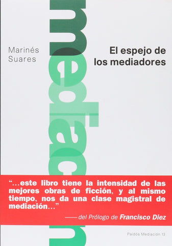 El espejo de los mediadores