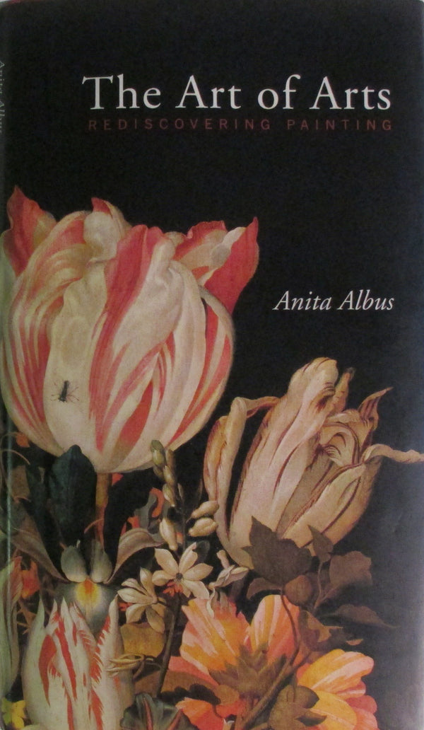 The Art of Arts: Rediscovering Painting
