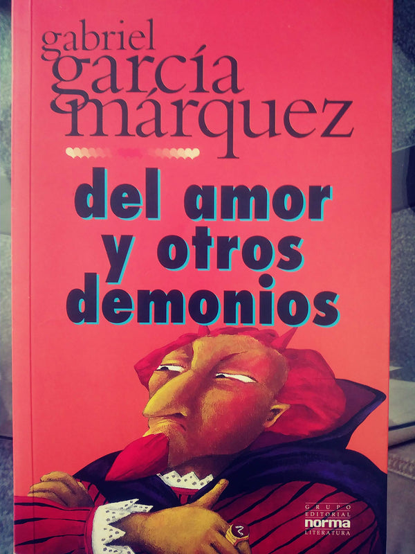 Del Amor u Otros Demonios