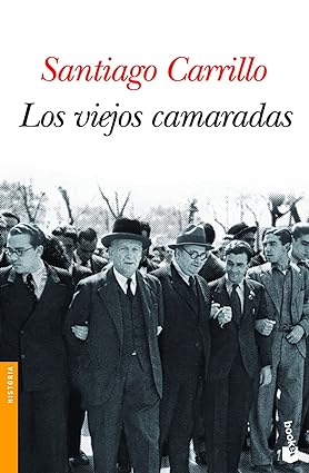 Los viejos camaradas