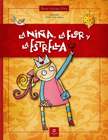 La Niña, La Flor y La Estrella