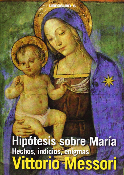 Hipótesis sobre María: Hechos, indicios, enigmas