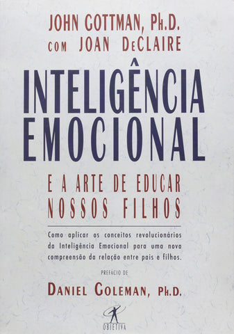 Inteligencia Emocional e A Arte de Educar Nossos Filhos (Em Portugues do Brasil)