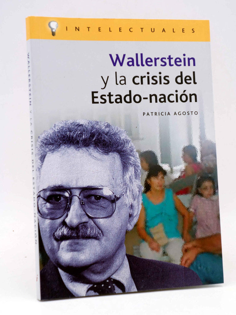 Wallerstein y la crisis del Estado-nacion