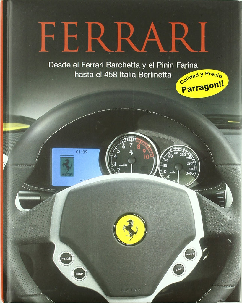 Ferrari - desde el ferrari barchetta y el pinin farina hasta el 458