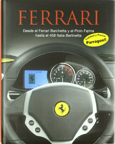 Ferrari - desde el ferrari barchetta y el pinin farina hasta el 458