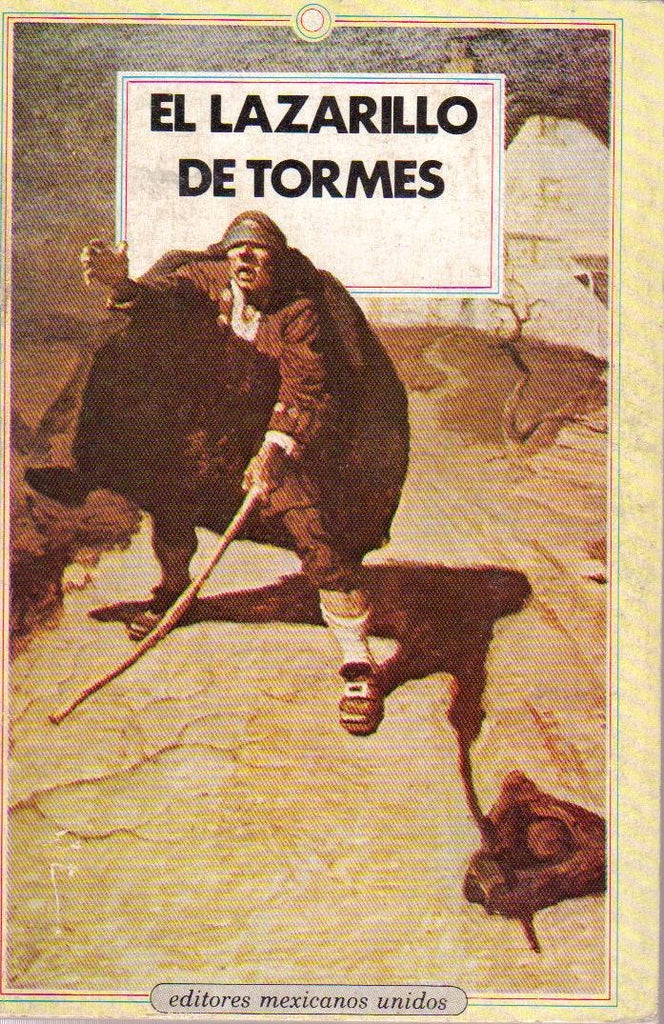 El Lazarillo De Tormes