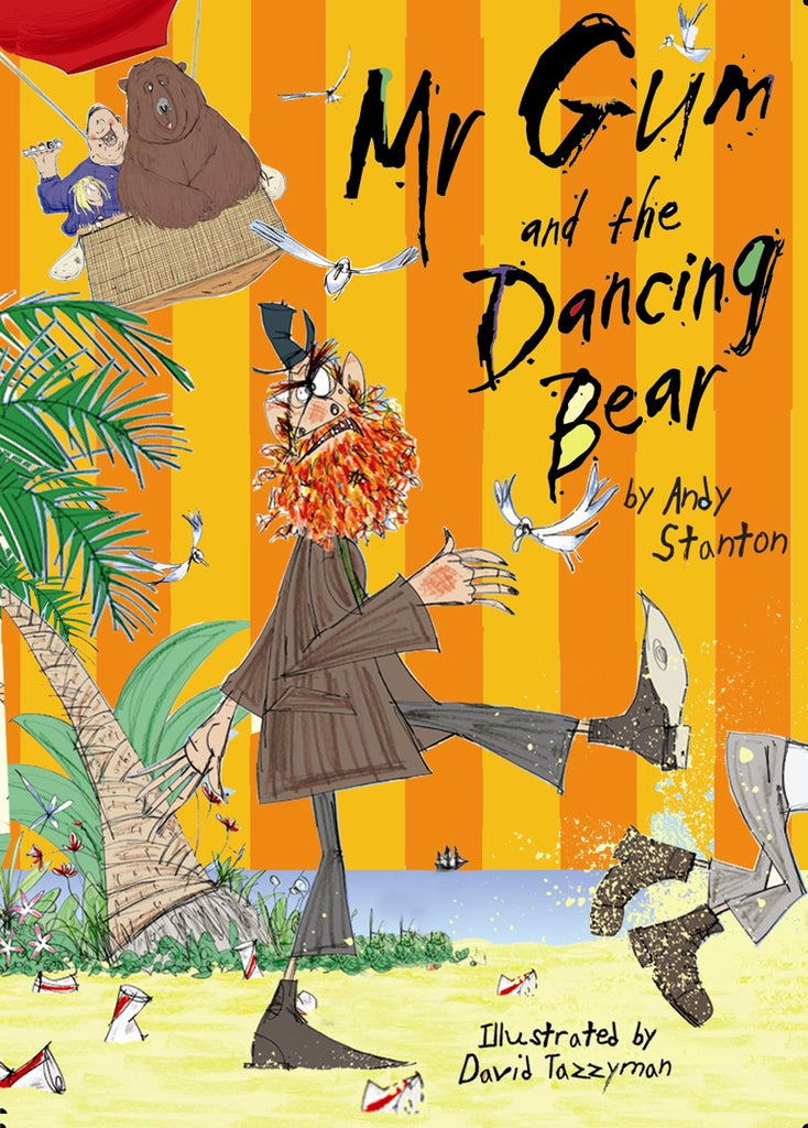 Mr Gum and the Dancing Bear