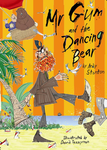 Mr Gum and the Dancing Bear