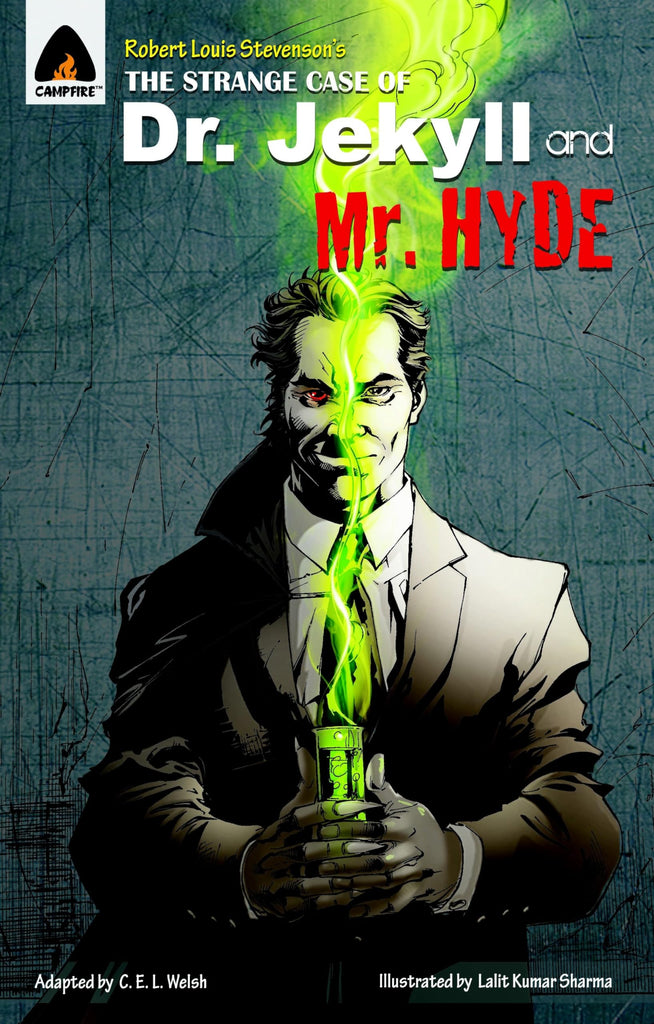The Strange Case of Dr Jekyll and Mr Hyde: The Graphic Novel (Campfire Graphic Novels)