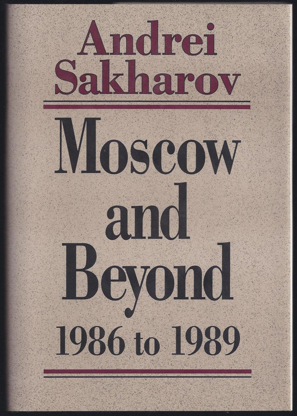 Moscow And Beyond, 1986 To 1989