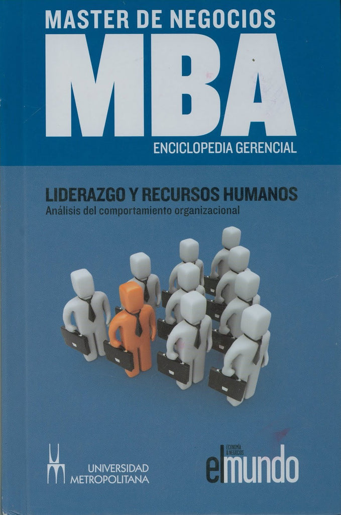 Master De Negocios MBA - Liderazgo Y Recursos Humano