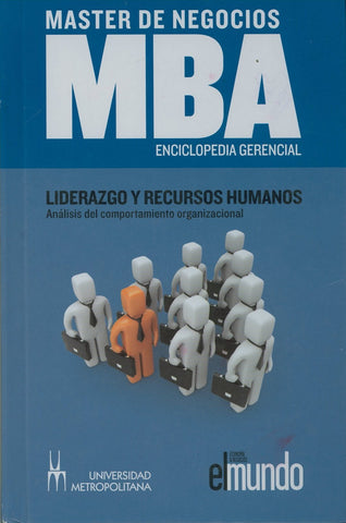 Master De Negocios MBA - Liderazgo Y Recursos Humano