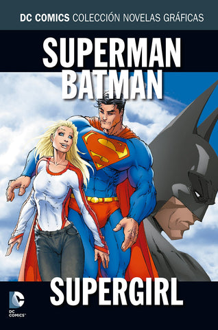 Colección novelas gráficas. Superman/Batman: Supergirl