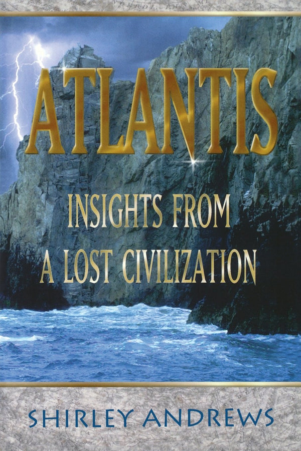Atlantis: Insights from a Lost Civilization