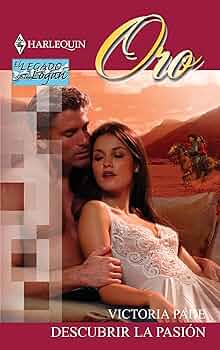 Descubrir la pasión. Novela.