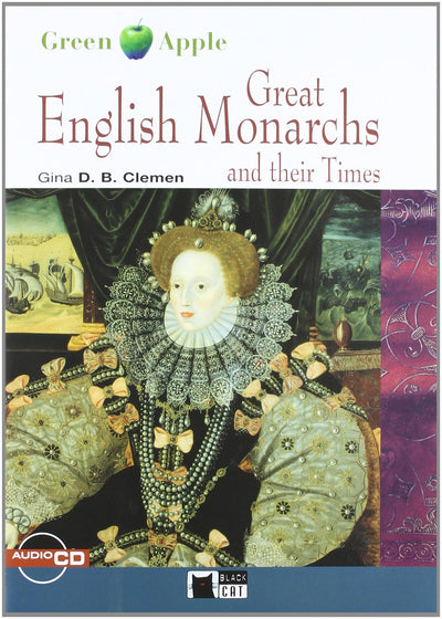 Great English Monarchs. Material Auxiliar. Educacion (Black Cat. Green Apple)