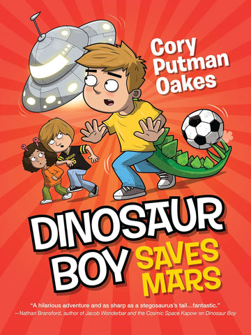 Dinosaur Boy Saves Mars (Dinosaur Boy, 2)