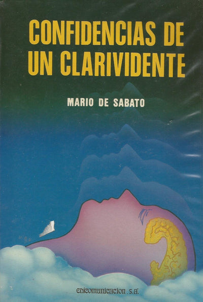 Confidencias de un clarividente