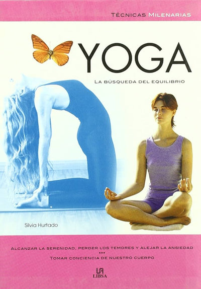 Yoga: La Busqueda del Equilibrio