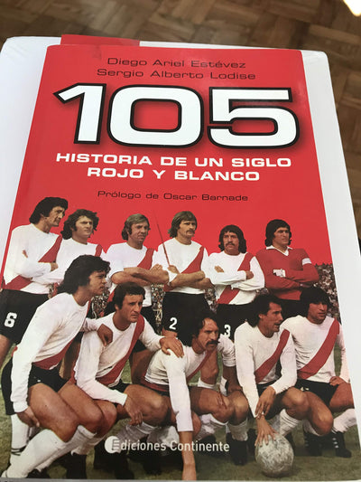 105 Historia de Un Siglo Rojo y Blanco